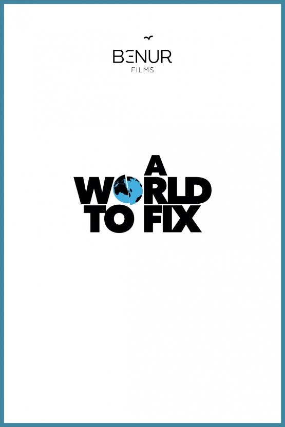 A World to Fix